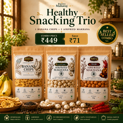 Snacking Trio Combo | Banana Chips + 2 Airfried Makhana